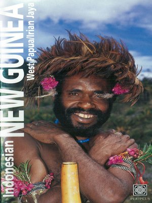 cover image of Indonesian New Guinea Adventure Guide
